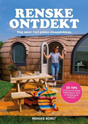 Renske Ontdekt : Nog meer (te) gekke slaapplekken (Paperback) Renske Ontdekt : Nog meer (te) gekke slaapplekken (Paperback)