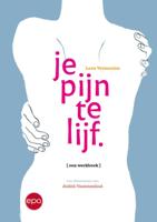 Je pijn te lijf (Paperback) - thumbnail