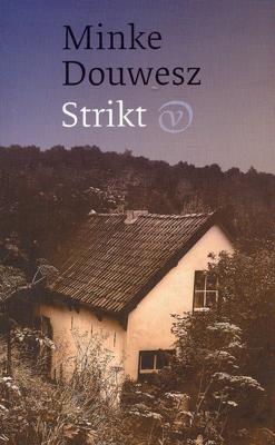 Strikt - Minke Douwesz - ebook