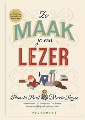 Zo maak je een lezer (Hardback)