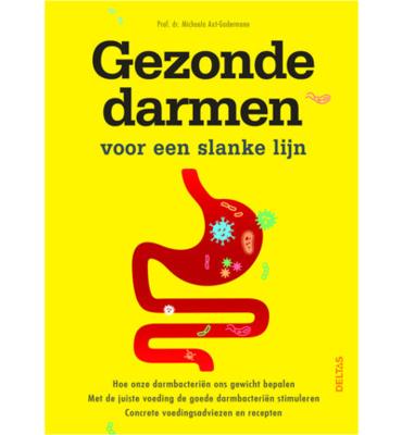 Gezonde darmen voor een slanke lijn - Michaela Axt- Gadermann, Regina Rautenberg - Paperback (9789044747430)