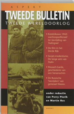 Tweede bulletin van de Tweede Wereldoorlog - Paperback (9789075323887)