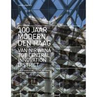 100 jaar Modern Den Haag - Eric Vreedenburgh, Marcel Teunissen - Hardcover (9789462085794) - thumbnail