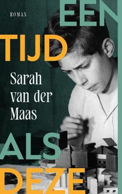 Een tijd als deze - Sarah van der Maas - ebook