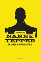 De kunst is mijn slagveld - Nanne Tepper - ebook - thumbnail