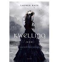 Kwelling - Lauren Kate - ebook