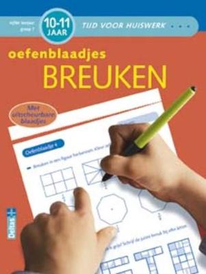 Deltas Oefenblaadjes breuken (10-11j) Deltas Oefenblaadjes breuken (10-11j)