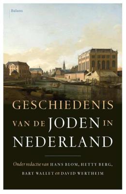 Geschiedenis van de joden in Nederland (Hardback)