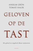 Geloven op de tast - Anselm Grün, Tomas Halik - ebook - thumbnail