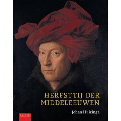 Herfsttij der Middeleeuwen (Hardback)
