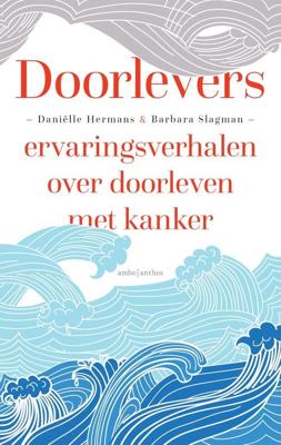 Doorlevers - Daniëlle Hermans, Barbara Slagman - ebook