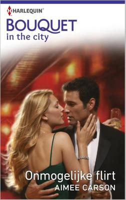 Onmogelijke flirt - Aimee Carson - ebook