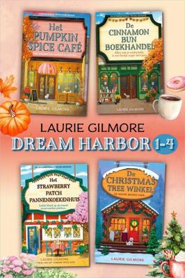 Dream Harbor-bundel - Laurie Gilmore - ebook