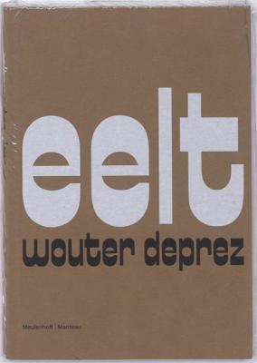 Eelt - Wouter Deprez - ebook
