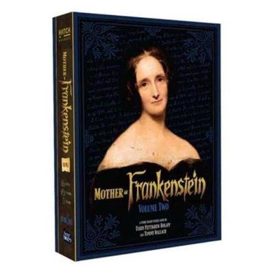 Mother of Frankenstein Volume 2