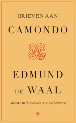 Brieven aan Camondo - Edmund de Waal - ebook