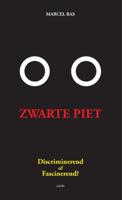 Zwarte Piet: discriminerend of fascinerend? - Marcel Bas - ebook - thumbnail