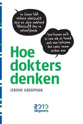 Hoe dokters denken (Hardback)
