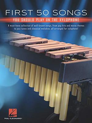 Hal Leonard First 50 Songs You Should Play on Xylophone songboek voor xylofoon