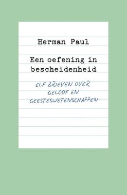 Een oefening in bescheidenheid - Herman Paul - ebook