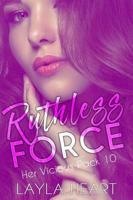 Ruthless Force - Layla Heart - ebook - thumbnail