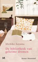 De bibliotheek van geheime dromen - Michiko Aoyama - ebook - thumbnail