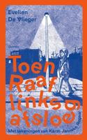 Toen Raaf links afsloeg (Hardback) - thumbnail