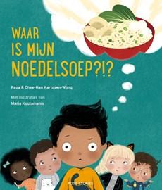 Waar is mijn noedelsoep?!? Waar is mijn noedelsoep?!?
