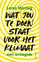 Wat jou te doen staat voor het klimaat - Lena Hartog - ebook - thumbnail