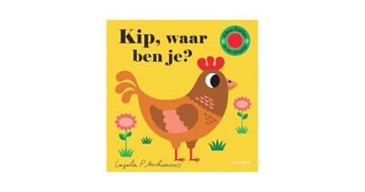 Kip, waar ben je? - Ingela P Arrhenius - Hardcover (9789025767853)