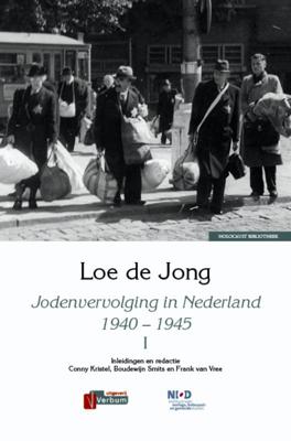 Jodenvervolging in Nederland 1940-1945 (Hardback)