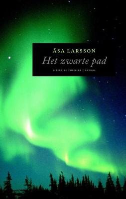 Het zwarte pad - Åsa Larsson - ebook