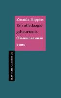 Een alledaagse gebeurtenis - Zinaïda Hippius - Paperback (9789061434337) - thumbnail