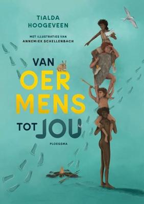 Van oermens tot jou (Hardback)