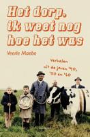 Het dorp, ik weet nog hoe het was - Veerle Maebe - ebook - thumbnail