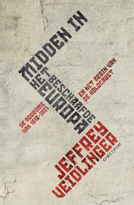 Midden in het beschaafde Europa - Jeffrey Veidlinger - ebook
