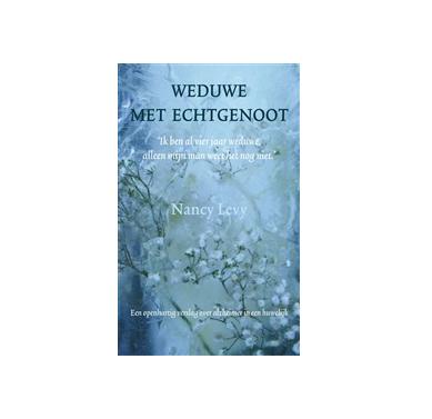 Weduwe met echtgenoot - Nancy Levy - ebook