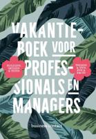 .  (red.) Vakantieboek voor professionals en managers - thumbnail