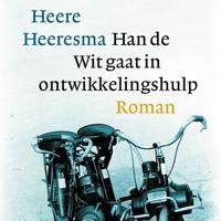 Han de Wit gaat in ontwikkelingshulp - thumbnail