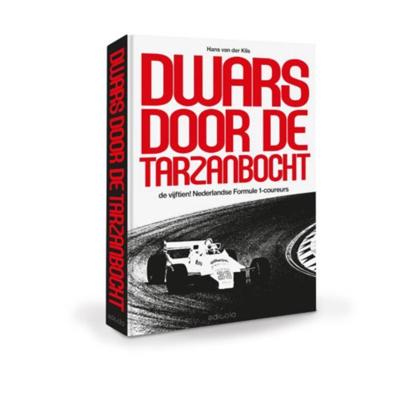 Dwars door de Tarzanbocht (Paperback)