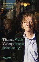 Wat is precies de bedoeling? - Thomas Verbogt - ebook - thumbnail