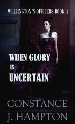 When Glory is Uncertain - Constance J. Hampton - ebook