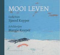 Mooi leven - Sjoerd Kuyper - Hardcover (9789089672292) - thumbnail