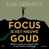 Focus is het nieuwe goud - thumbnail