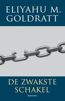 De zwakste schakel - Eliyahu M. Goldratt - ebook