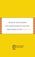 De afwezigheid van het verleden - Marita Mathijsen - ebook - thumbnail