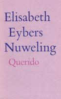 Nuweling - Elisabeth Eybers - eBook (9789021448589) - thumbnail