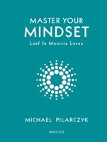 Master your Mindset - Michael Pilarczyk - ebook - thumbnail