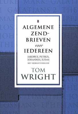 Tom  Wright Algemene zendbrieven voor iedereen