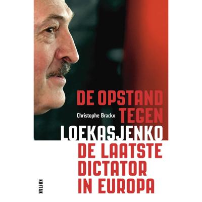 De laatste dictator in Europa De laatste dictator in Europa